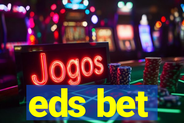 eds bet-com.jogos app